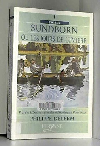 sundborn ou les jours de lumière (roman)