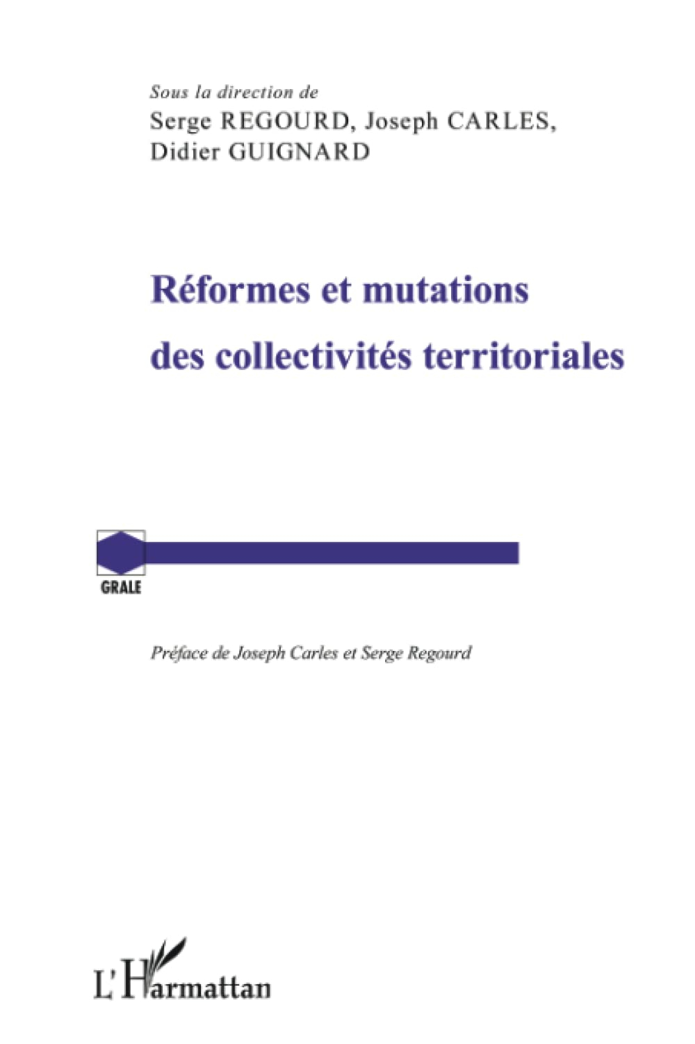 Réformes et mutations des collectivités territoriales