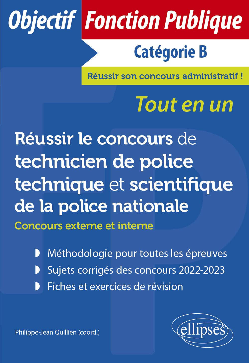 Réussir le concours de technicien de police technique et scientifique de la Police nationale : conco