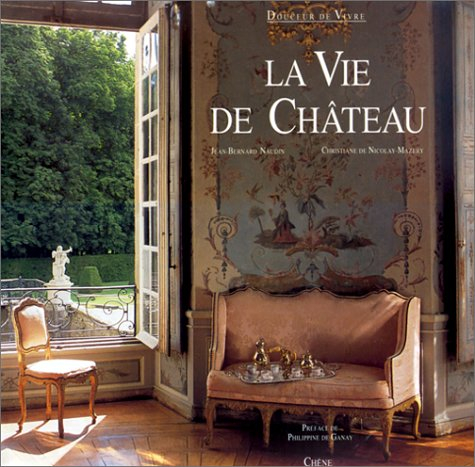 La Vie de château