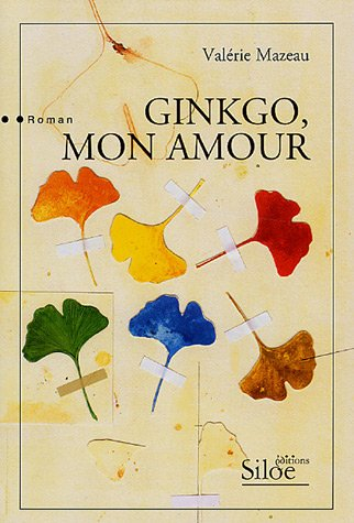 Ginkgo, mon amour