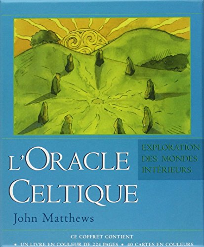 L'oracle celtique : l'exploration des mondes intérieurs