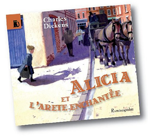 Alicia et l'arête enchantée