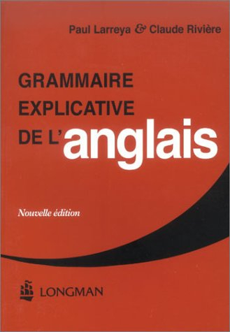 Grammaire explicative de l'anglais