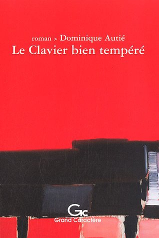 Le clavier bien tempéré