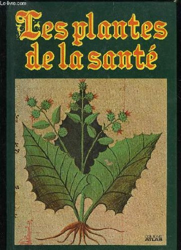 les plantes de la santé