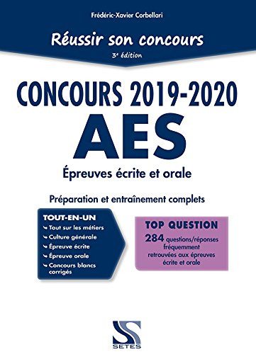 Réussir son concours AES 2019-2020 : tout-en-un : épreuves écrite et orale, préparation et entraînem