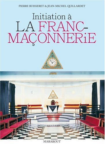 Initiation à la franc-maçonnerie