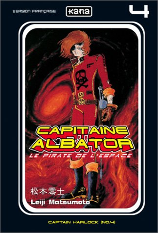 Capitaine Albator : le pirate de l'espace. Vol. 4