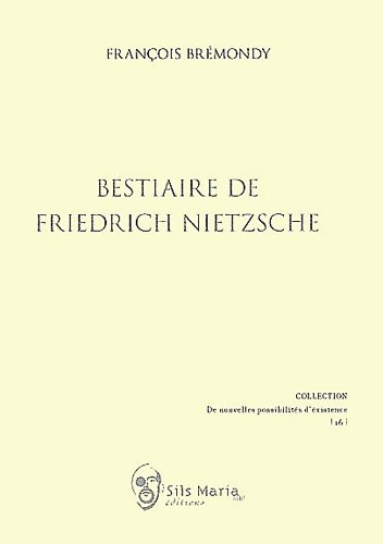 Bestiaire de Friedrich Nietzsche
