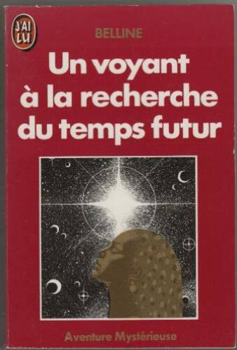 Un Voyant à la recherche du temps futur