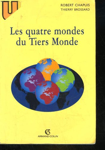 Les quatre mondes du tiers-monde