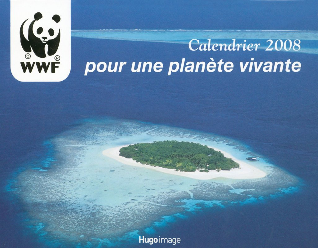 Pour une planète vivante : calendrier 2008