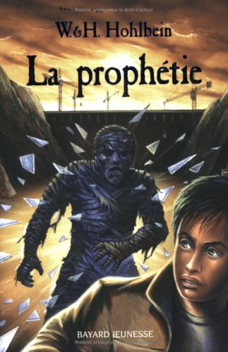 La prophétie