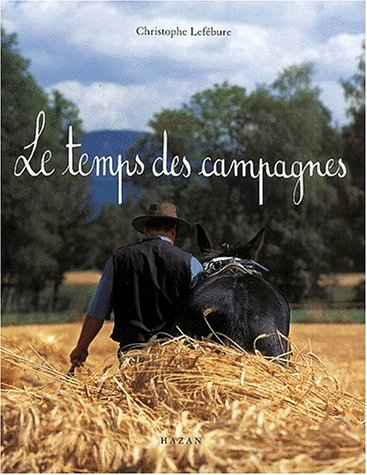 Le temps des campagnes