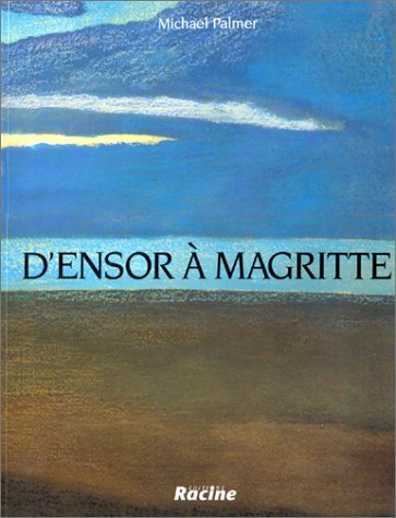 D'Ensor à Magritte : art belge, 1880-1940