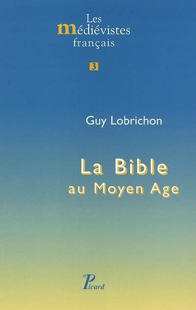 La Bible au Moyen Age