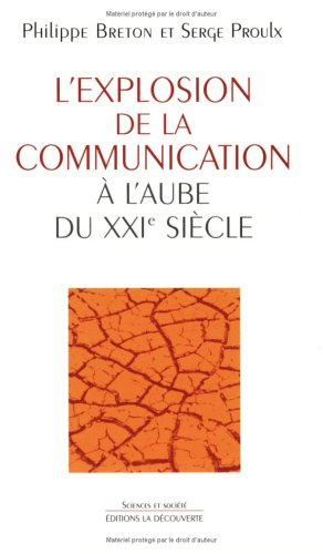 L'explosion de la communication à l'aube du XXIe siècle