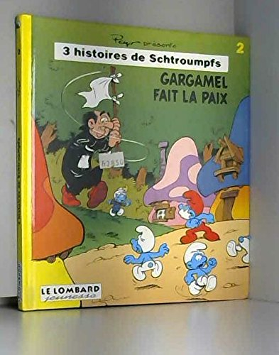 gargamel fait la paix