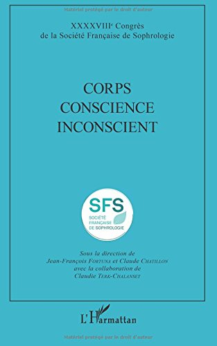 Corps, conscience, inconscient