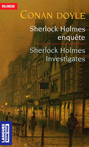 Sherlock Holmes enquête. Sherlock Holmes investigates
