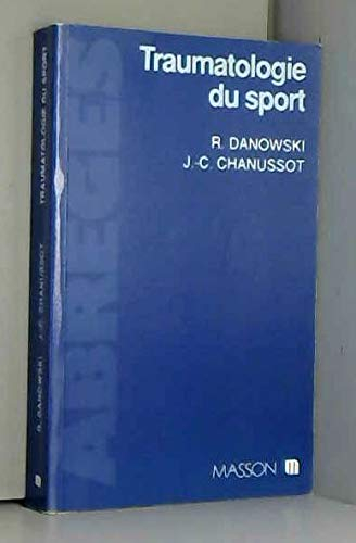 Traumatologie du sport (Abrégés)