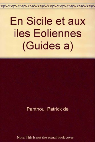 en sicile et aux Îles éoliennes (guides à...)