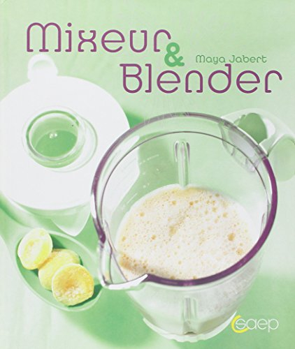 Mixeur & blender