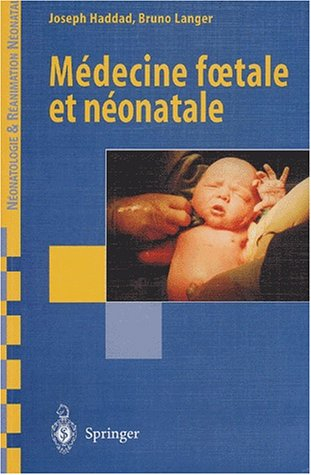 médecine foetale et néonatale
