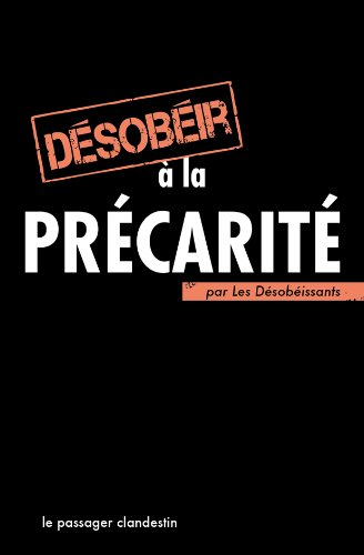 Désobéir à la précarité