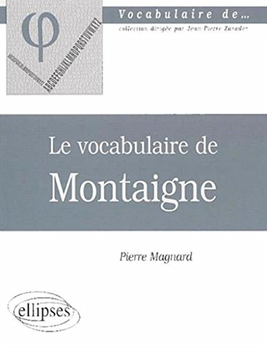 Le vocabulaire de Montaigne