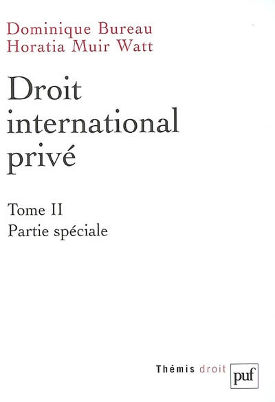 Droit international privé. Vol. 2. Partie spéciale