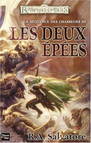 La séquence des chasseurs. Vol. 3. Les deux épées