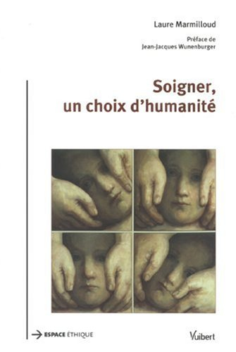 Soigner, un choix d'humanité