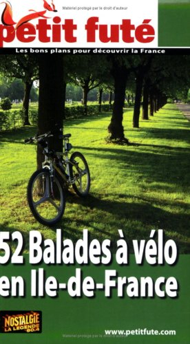 52 balades à vélo en Ile-de-France : 2007
