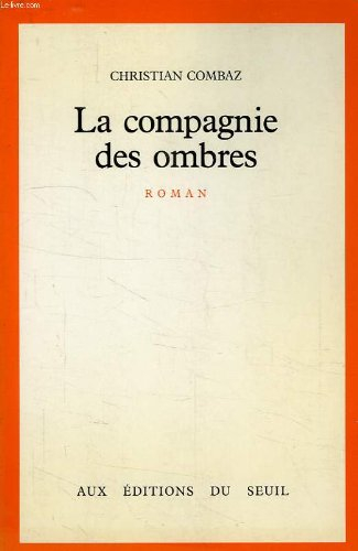 La Compagnie des ombres