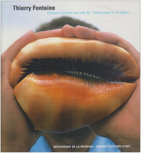Thierry Fontaine : chaque homme est une île. Thierry Fontaine : every man is an island