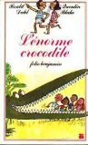 L'énorme crocodile