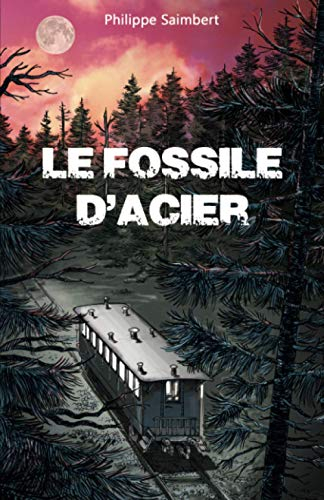 Le fossile d'acier