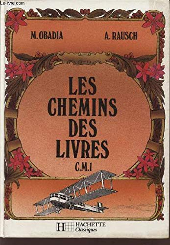 Les Chemins des livres : CM1