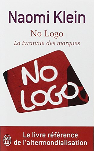 No logo : la tyrannie des marques