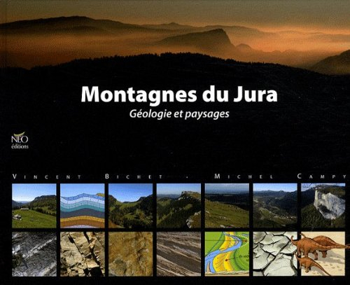 Montagnes du Jura : géologie et paysages