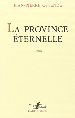 La province éternelle