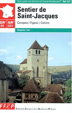 topo-guide de la grande randonnée numéro 617 : sentier de st-jacques