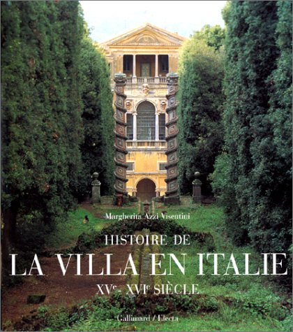 Histoire de la villa en Italie aux XVe et XVIe siècles