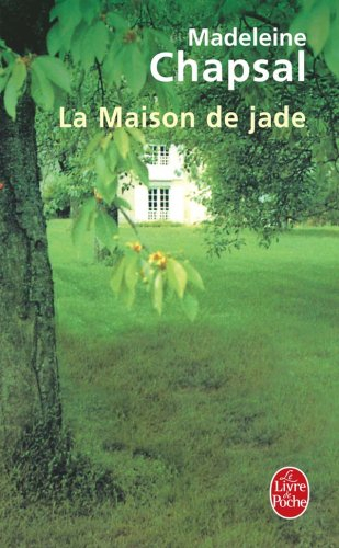 La maison de jade