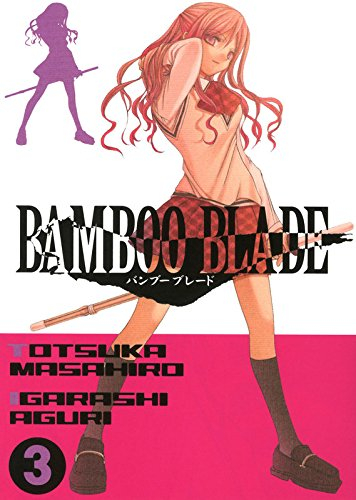 Bamboo blade. Vol. 3
