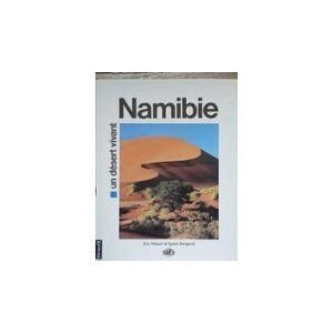 Namibie, un désert vivant