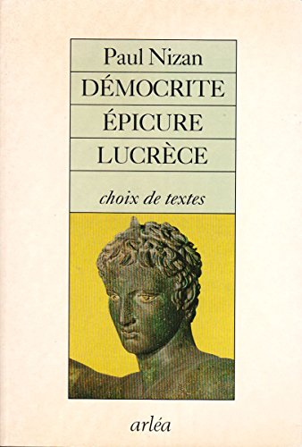 Démocrite, Epicure, Lucrèce : les matérialistes de l'Antiquité