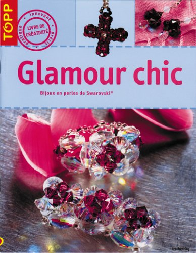 Glamour chic : bijoux en perles de Swarovski